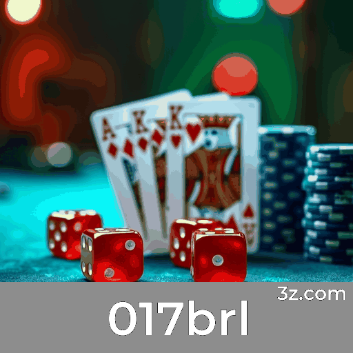 017brl: Plataforma Confiável de Apostas e Cassino